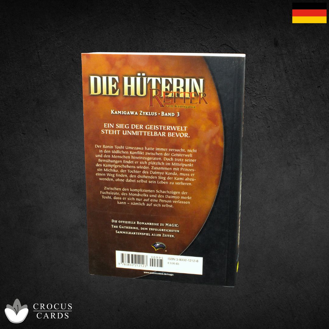 Magic: The Gathering - Die Hüterin - Retter von Kamigawa (Kawigawa Zyklus Band 3) (DE)