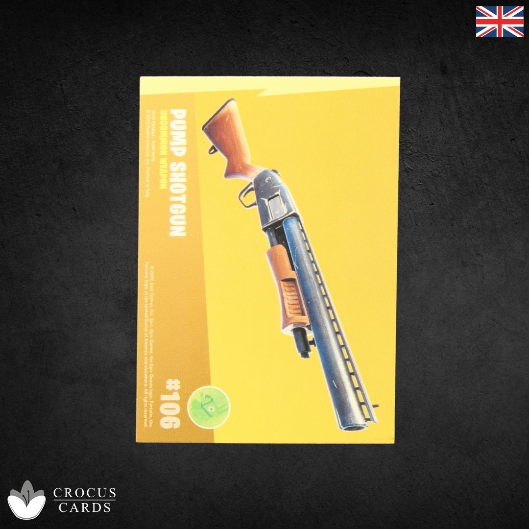 Panini Fortnite Series 1 - Pump Shotgun #106 - Crystal Shard Italy Print